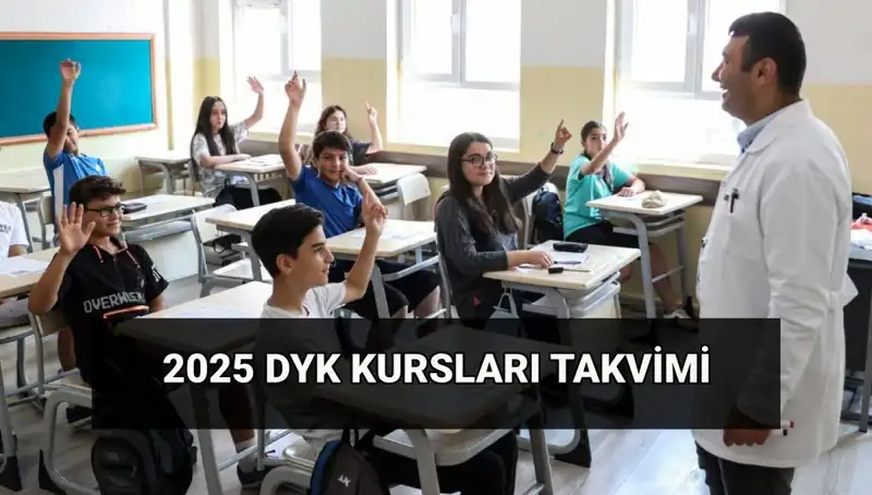 2025 DYK Kurs Takvimi: Yaz Döneminde Destekleme ve Yetiştirme Kursları Hakkında Bilmeniz Gerekenler