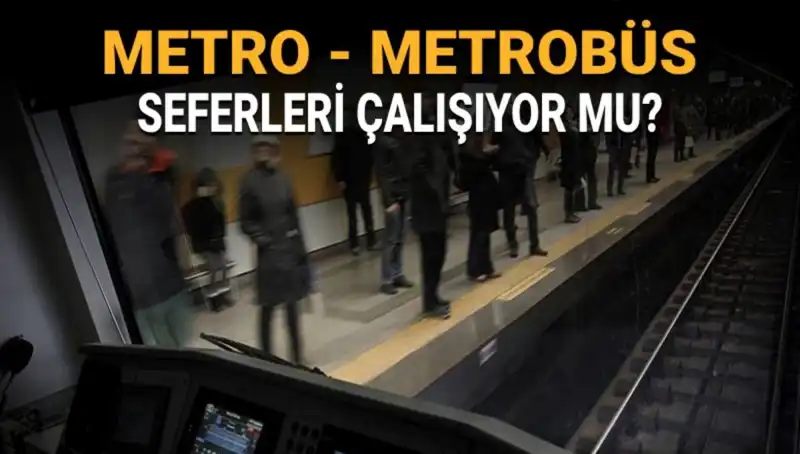 İstanbul’da Metrobüs ve Metro Seferleri Açık mı? Grev Tarihleri Neler?