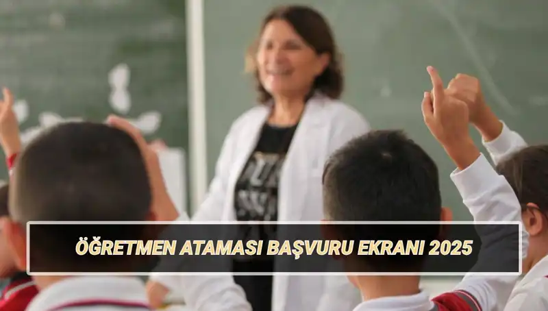 15 Bin Öğretmen Atama Başvurusu İçin Son Tarih Ne Zaman?