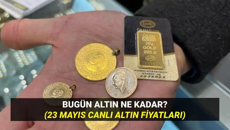 Altın Fiyatlarında Çarpıcı Değişimler: 23 Mayıs 2023’te Son Durum Nedir?