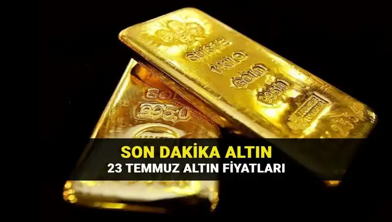 23 Temmuz Altın Fiyatları: Çeyrek ve Gram Altında Son Durum Nedir?