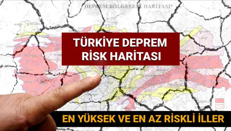Türkiye Deprem Riski Haritası 2025: Hangi İllerde Risk Daha Fazla?