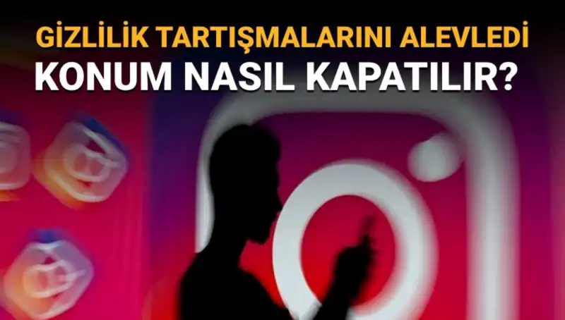 Instagram’da Konum Kapatma: Arkadaş Haritasında Değişiklik Nasıl Yapılır?