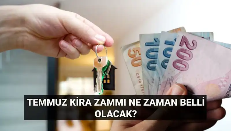 2023 Temmuz Kira Artış Oranı Ne Zaman Açıklanacak? Gözler TÜİK'te!