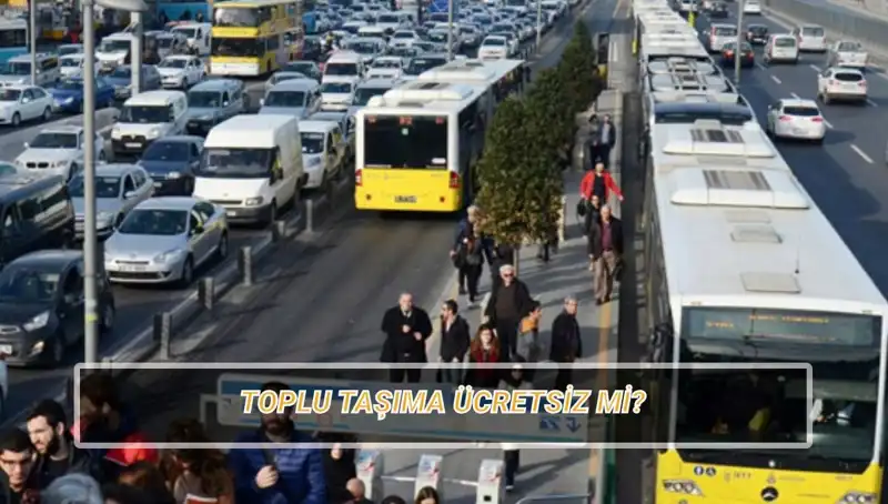 20 Nisan Toplu Taşıma Ücretsiz mi? Tüm Detaylar Burada!