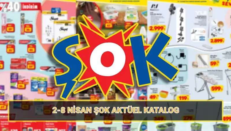 ŞOK Marketleri'nden Temizlikte Yeni Dönem: 2-8 Nisan Kataloğu Yayınlandı!